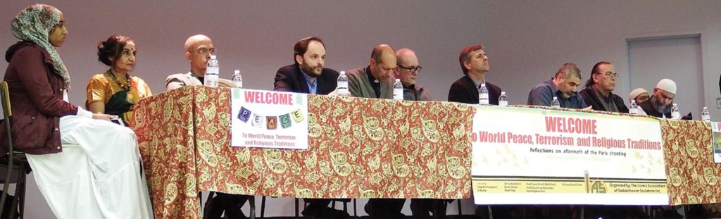 Many perspectives on world peace, terrorism, and religious traditions were shared during an event hosted in Saskatoon by the Islamic Association of Saskatchewan. Many perspectives on world peace, terrorism, and religious traditions were shared during an event hosted in Saskatoon by the Islamic Association of Saskatchewan. A diverse panel of speakers addressed the topic from their religious tradition or area of expertise. Photo courtesy of the Catholic Diocese of Saskatoon.